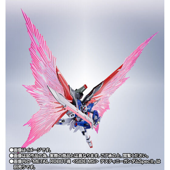 METAL ROBOT SPIRITS < SIDE MS > WING OF LIGHT ＆ EFFECT SET For DESTINY GUNDAM SPECⅡ (September & October Ship Date)